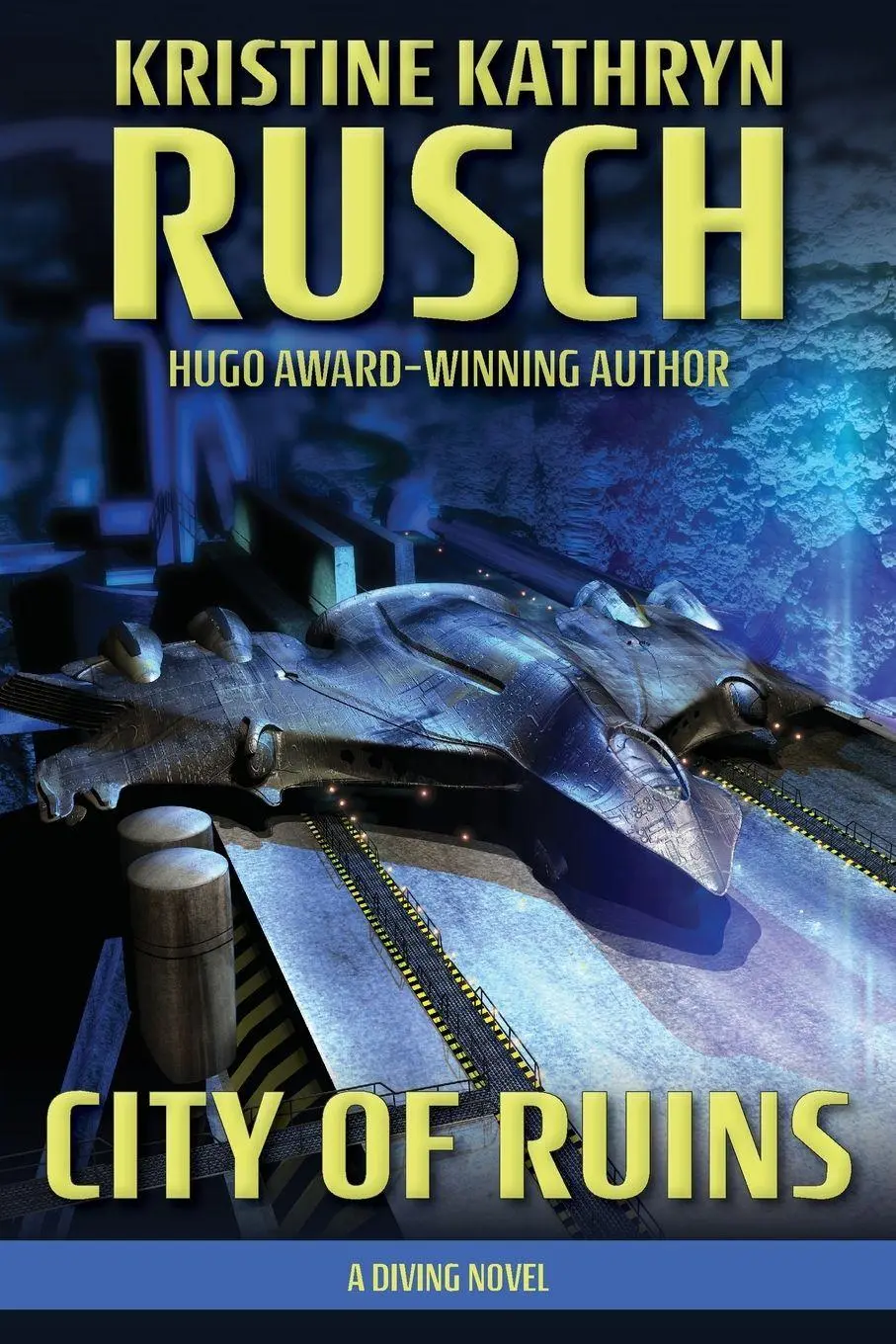 Cover: 9781561462957 | City of Ruins | A Diving Novel | Kristine Kathryn Rusch | Taschenbuch