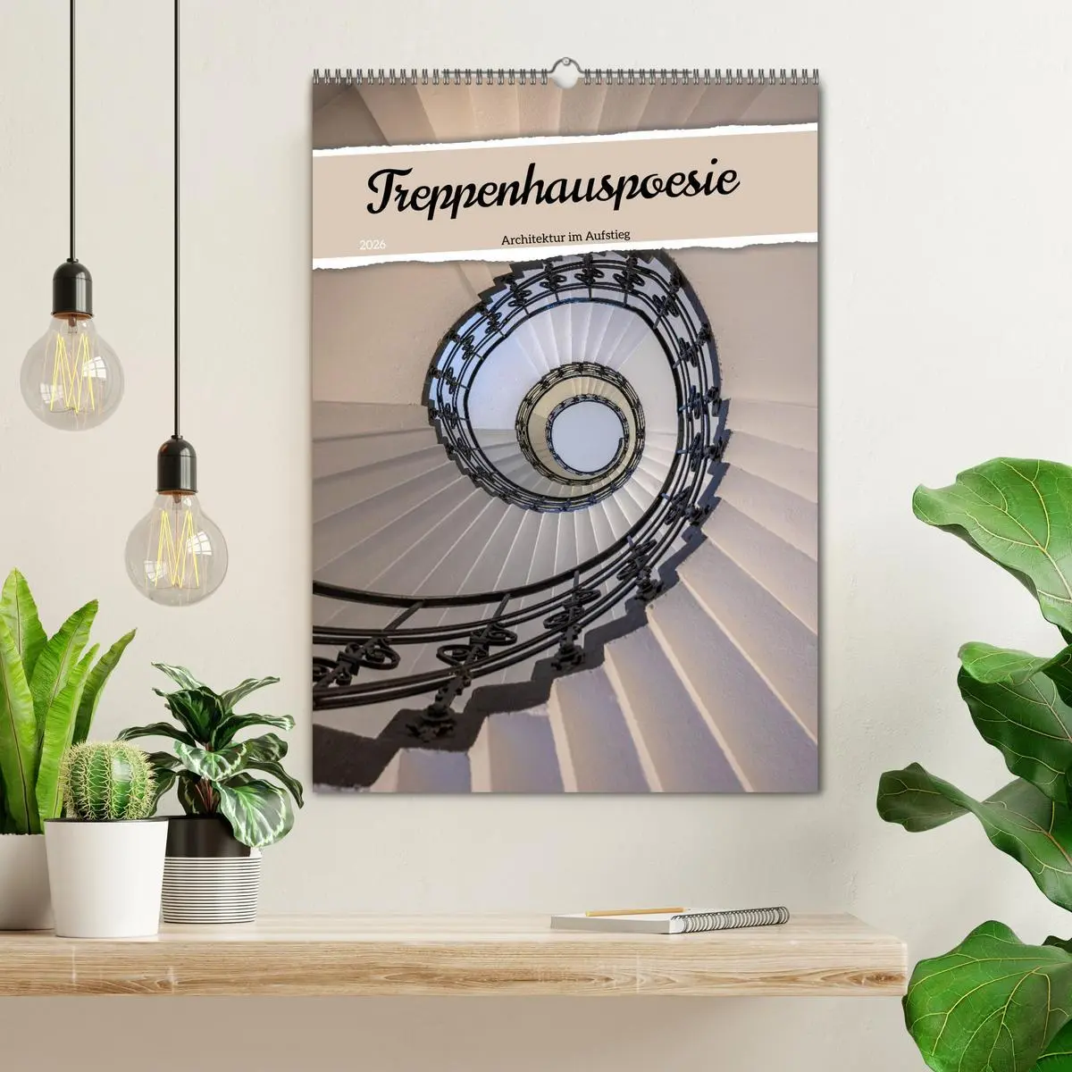 Bild: 9783516642957 | Treppenhauspoesie - Architektur im Aufstieg (Wandkalender 2026 DIN...