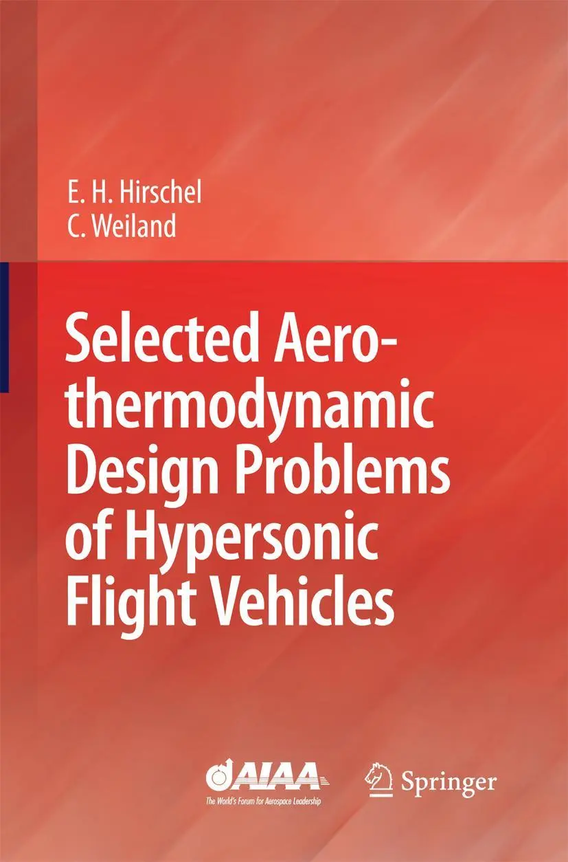 Cover: 9783642442957 | Selected Aerothermodynamic Design Problems of Hypersonic Flight...