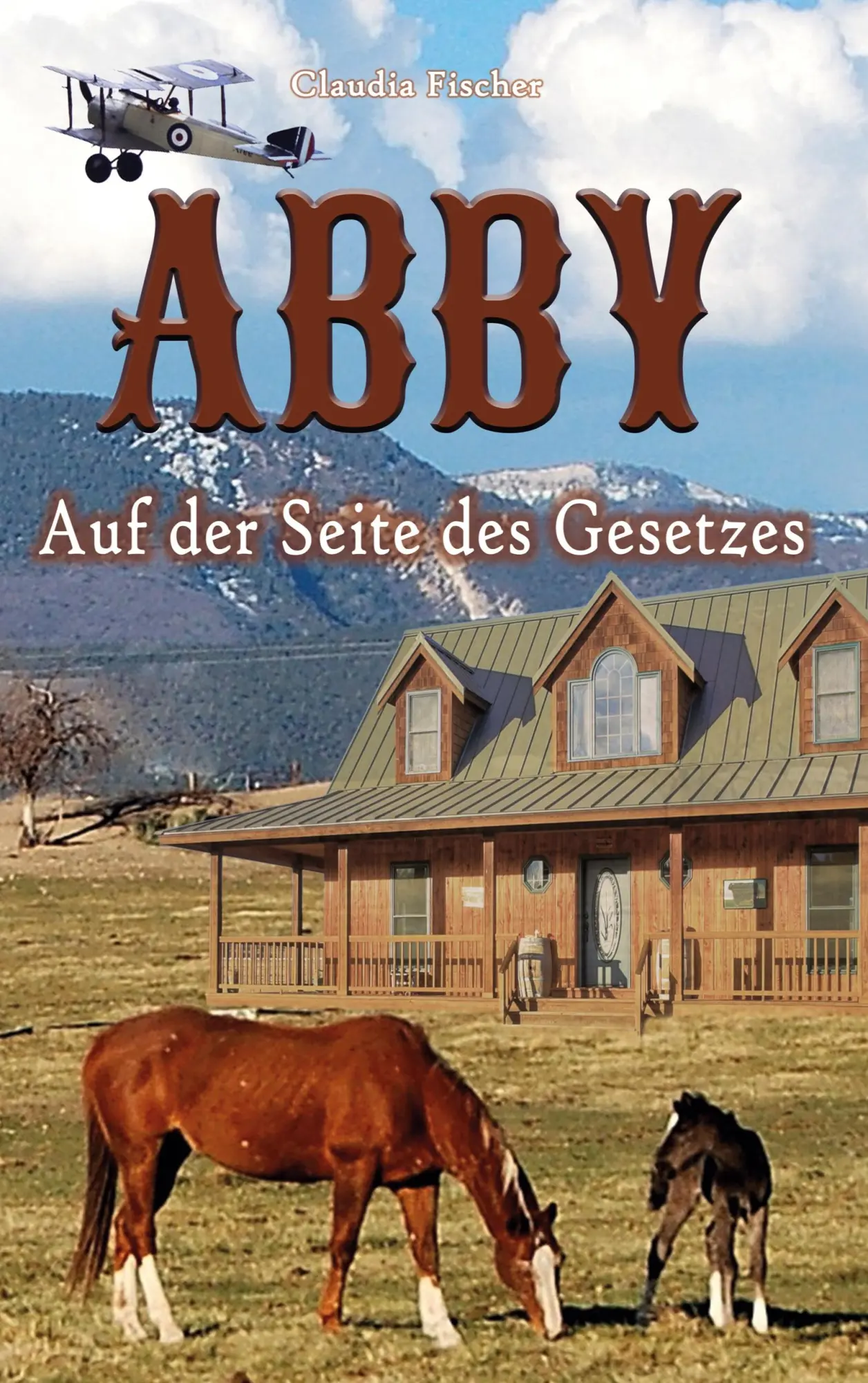 Cover: 9783758372957 | Abby III | Auf der Seite des Gesetzes | Claudia Fischer | Taschenbuch