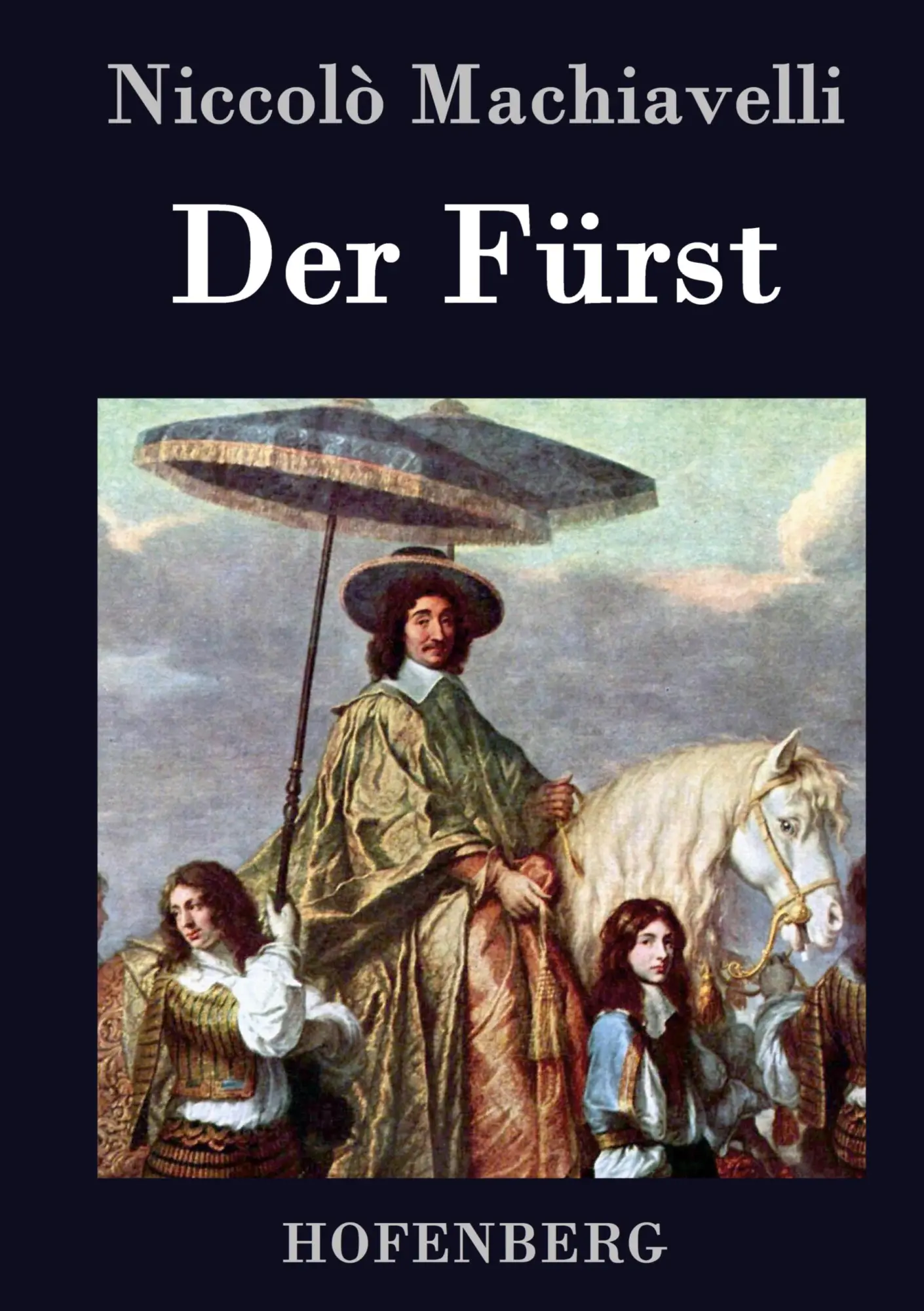 Cover: 9783843032957 | Der Fürst | Niccolò Machiavelli | Buch | 80 S. | Deutsch | 2016