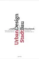 Cover: 9783856762957 | Stadtbau als Handwerk / Urban Design as craft | Lampugnani | Buch