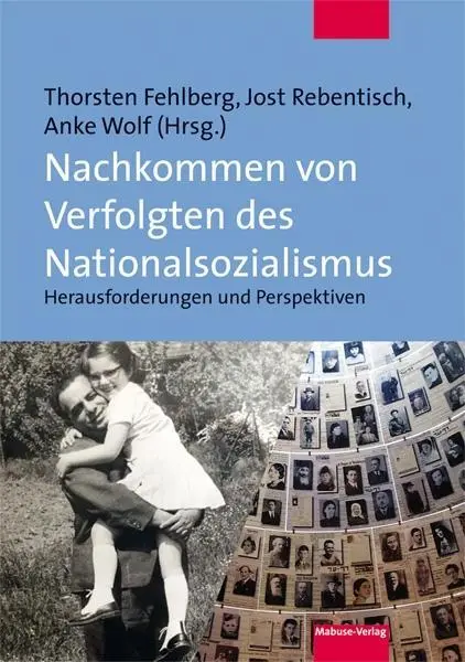 Cover: 9783863212957 | Nachkommen von Verfolgten des Nationalsozialismus | Thorsten Fehlberg