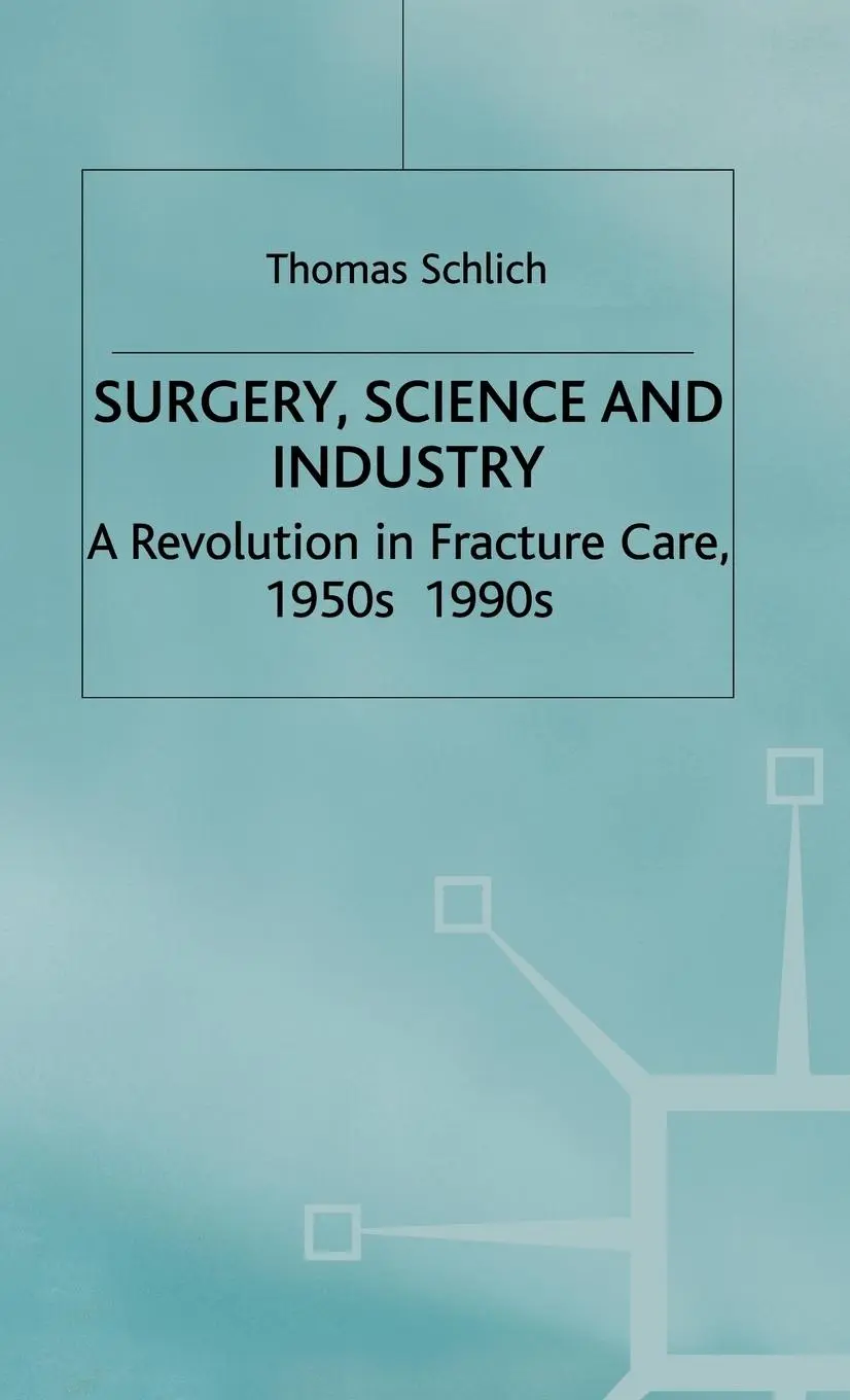Cover: 9780333993057 | Surgery, Science and Industry | T. Schlich | Buch | xi | Englisch
