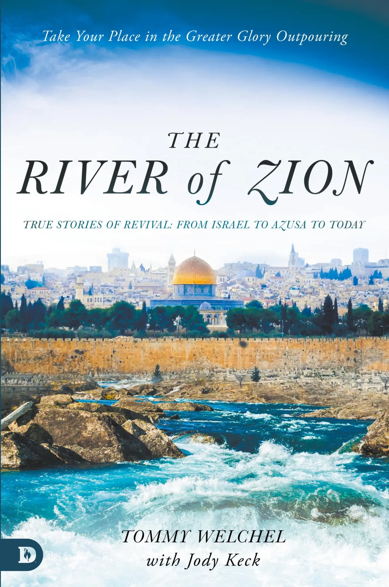 Cover: 9780768463057 | The River of Zion | Tommy Welchel (u. a.) | Taschenbuch | Englisch