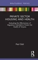 Cover: 9781032693057 | Private Sector Housing and Health | Paul Oatt | Buch | Englisch | 2024