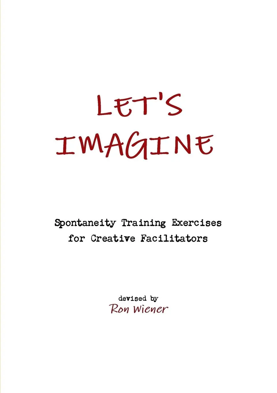 Cover: 9781471713057 | Let's Imagine | Ron Wiener | Taschenbuch | Kartoniert / Broschiert