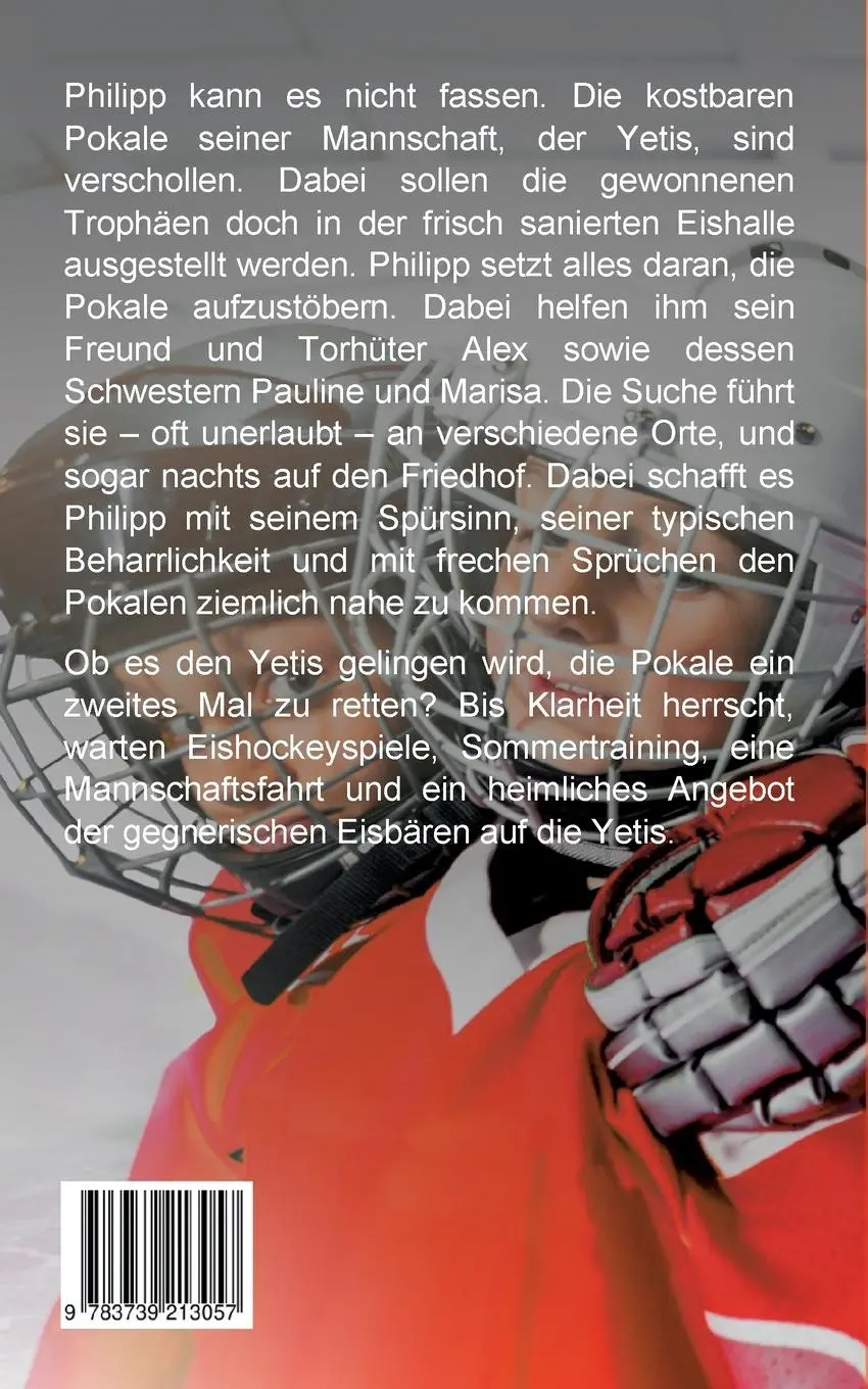 Rückseite: 9783739213057 | Die Eishockey Yetis ...und die verschwundenen Pokale | Elke Pfesdorf