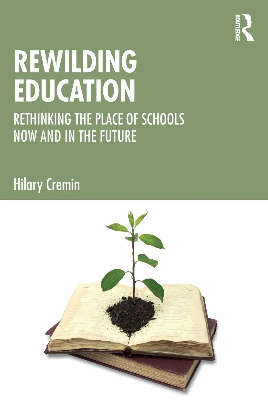 Cover: 9781041043157 | Rewilding Education | Hilary Cremin | Taschenbuch | Englisch | 2025