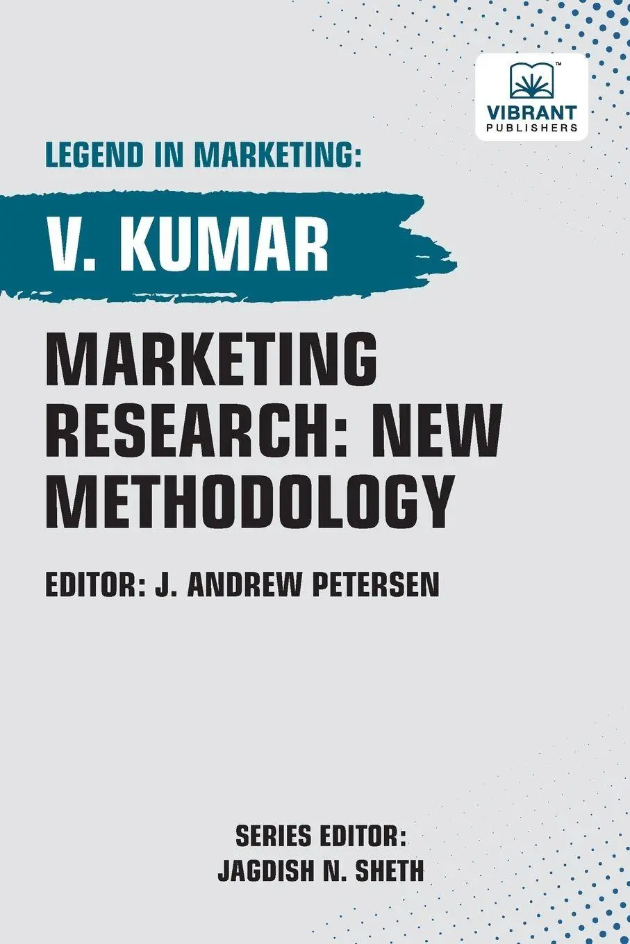 Cover: 9781636513157 | Marketing Research | New Methodology | V. Kumar (u. a.) | Taschenbuch