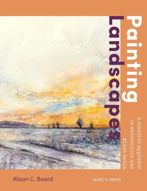 Cover: 9781800923157 | Painting Landscapes | Alison C. Board | Taschenbuch | Englisch | 2026