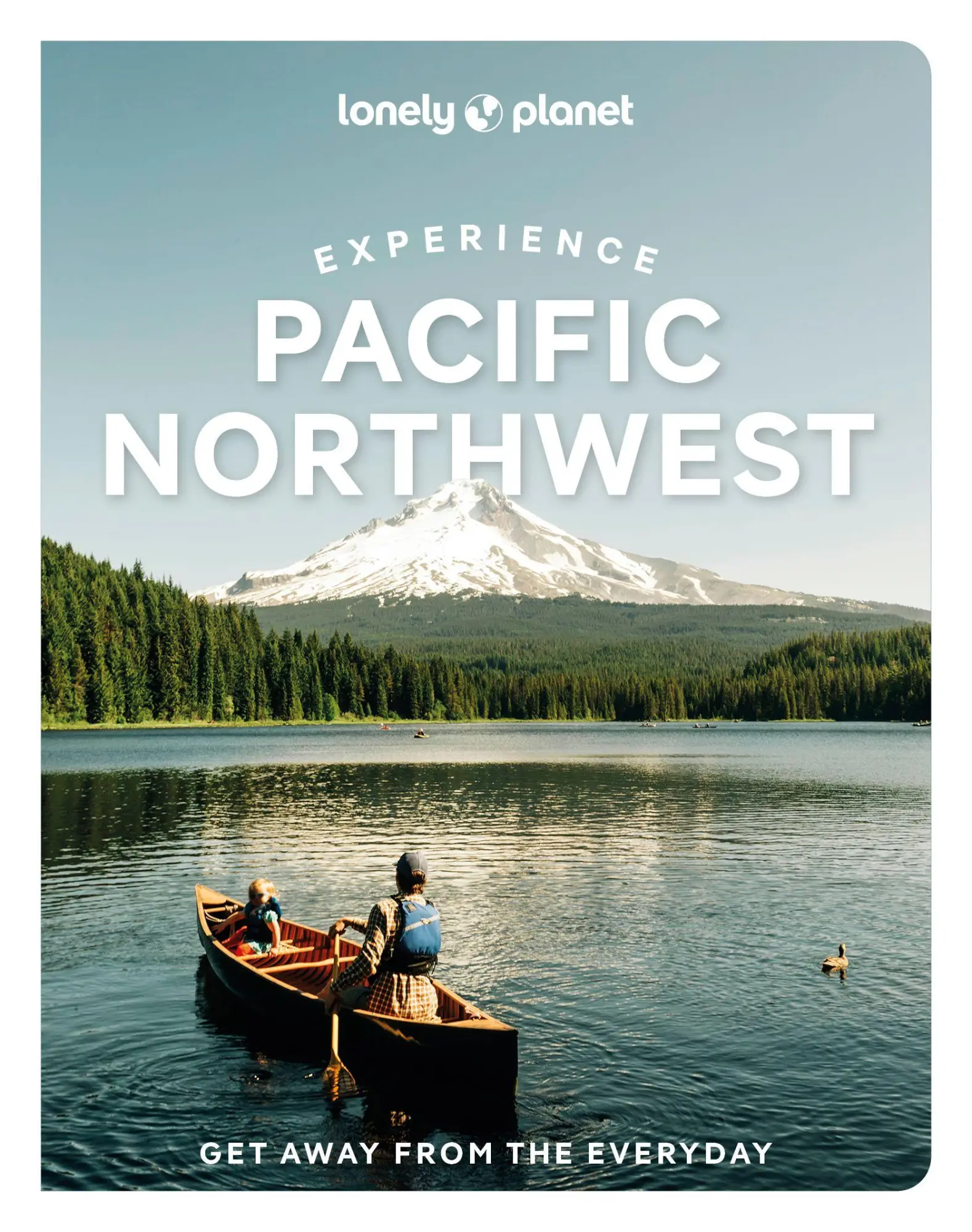 Cover: 9781837583157 | Lonely Planet Experience Pacific Northwest | Bianca Bujan (u. a.)