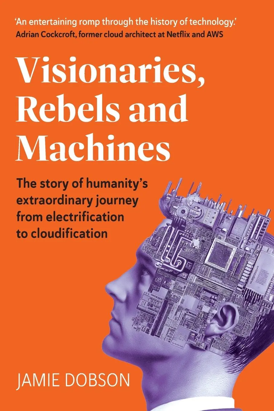 Cover: 9781915483157 | Visionaries, Rebels and Machines | Jamie Dobson | Taschenbuch | 2025