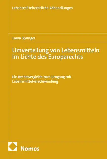 Umverteilung von Lebensmitteln im Lichte des Europarechts