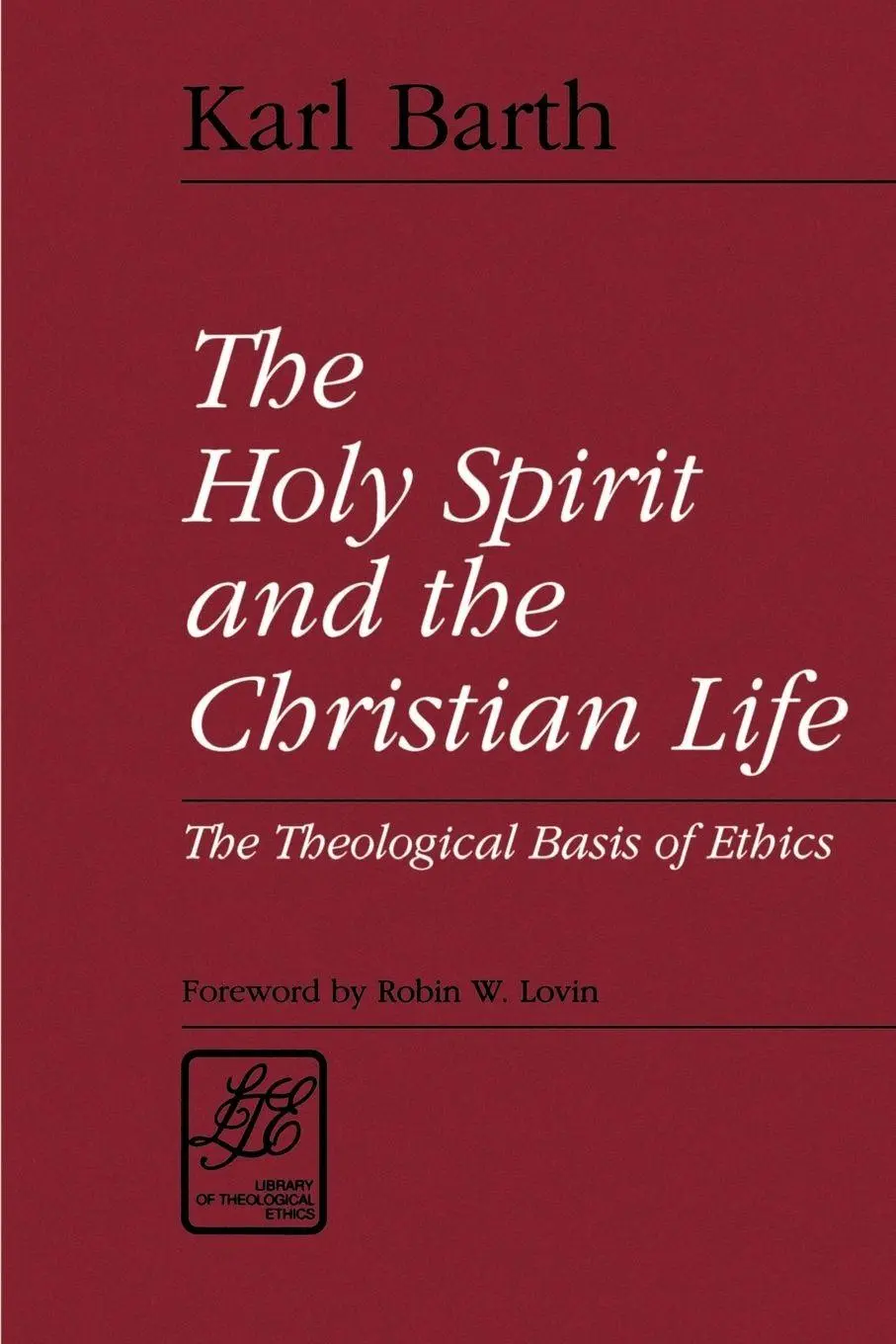 Cover: 9780664253257 | The Holy Spirit and the Christian Life | Karl Barth | Taschenbuch