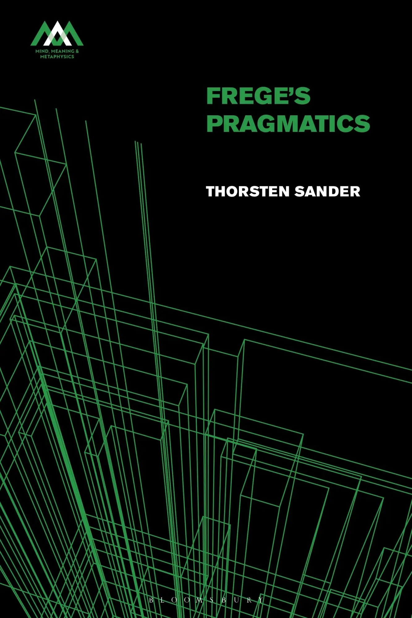 Cover: 9781350463257 | Frege's Pragmatics | Thorsten Sander | Buch | Englisch | 2025