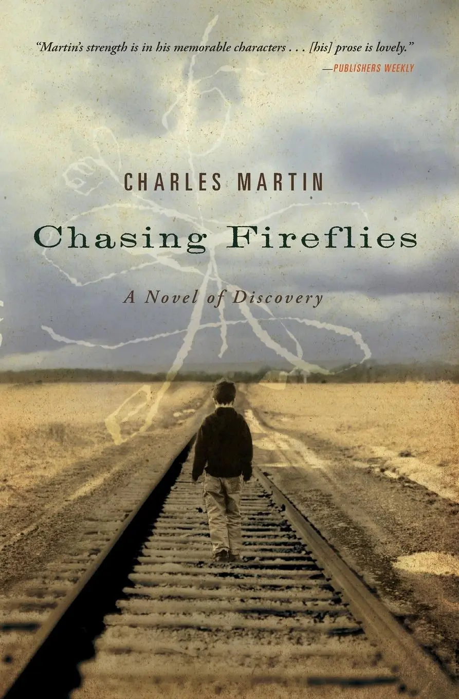 Cover: 9781595543257 | Chasing Fireflies | A Novel of Discovery | Charles Martin | Buch