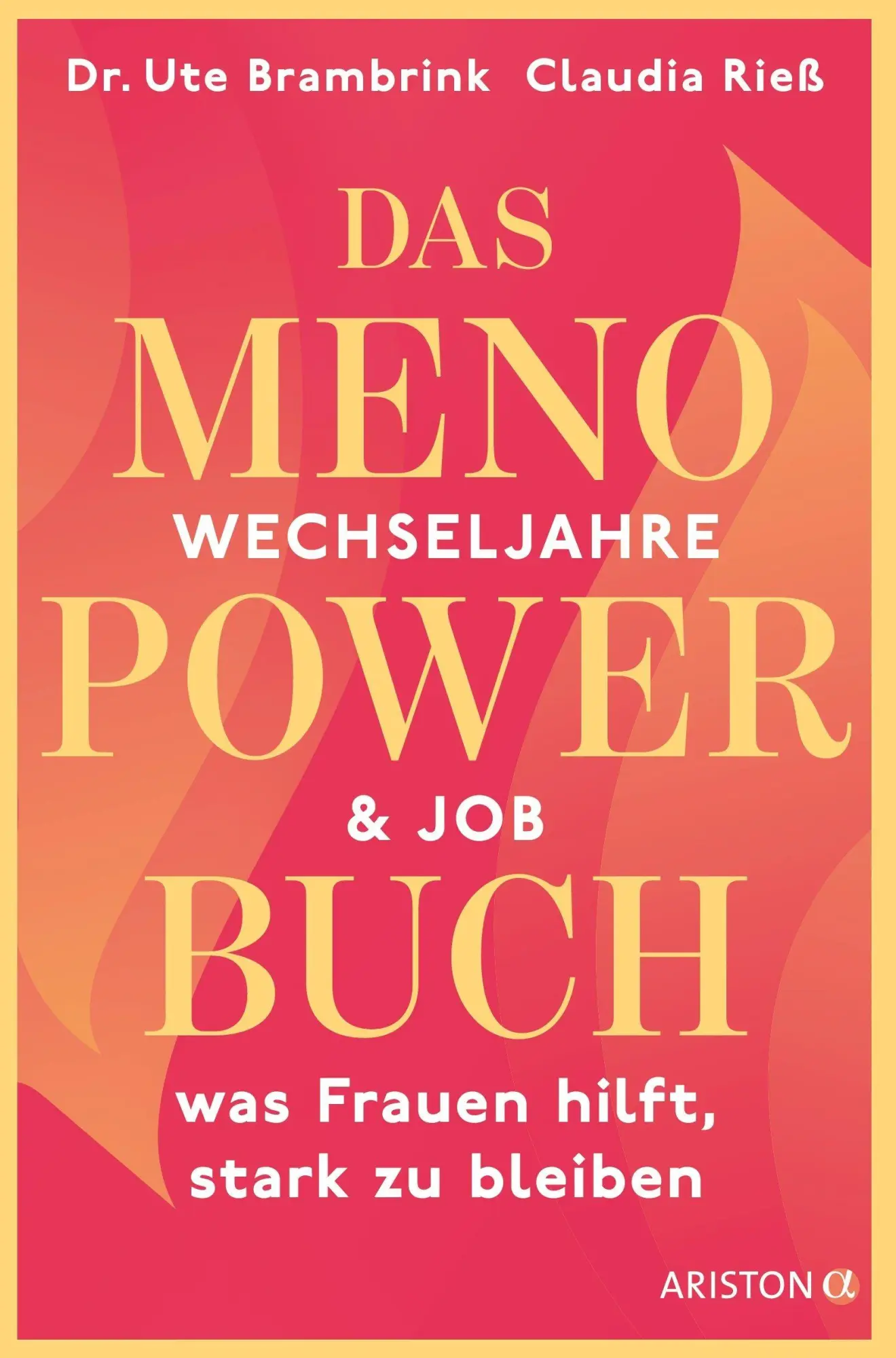 Cover: 9783424203257 | Das Menopower-Buch | Ute Brambrink (u. a.) | Taschenbuch | 240 S.