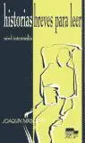 Cover: 9788471473257 | Historias breves para leer. Nivel intermedio | Joaquin Masoliver