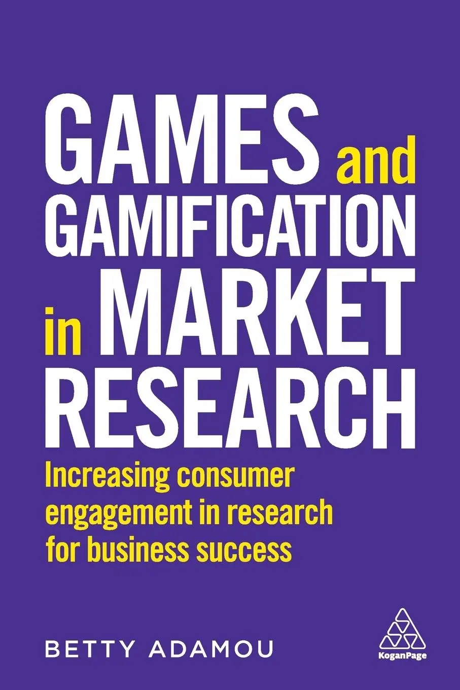 Cover: 9780749483357 | Games and Gamification in Market Research | Betty Adamou | Taschenbuch