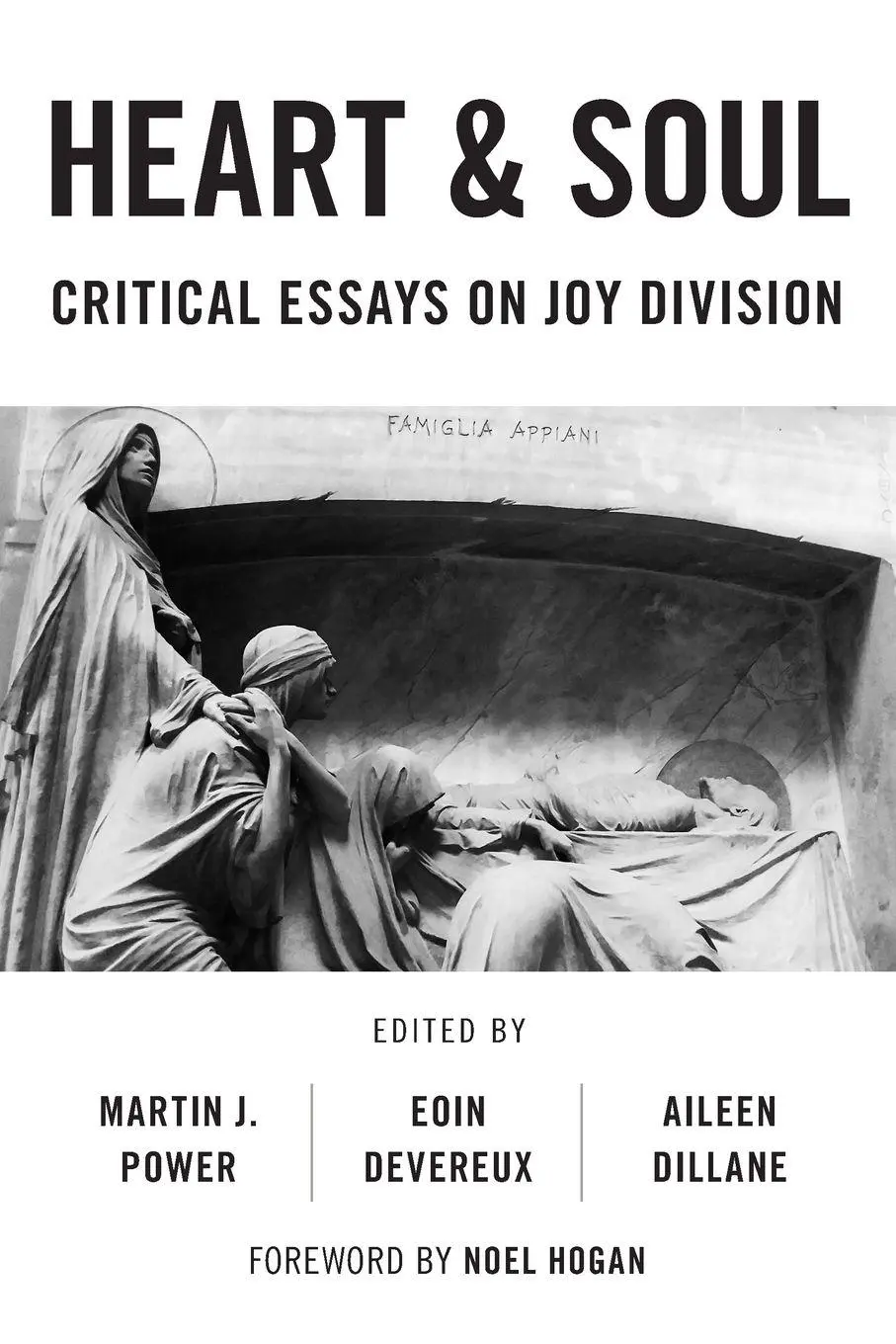 Cover: 9781786603357 | Heart And Soul | Critical Essays On Joy Division | Power (u. a.)