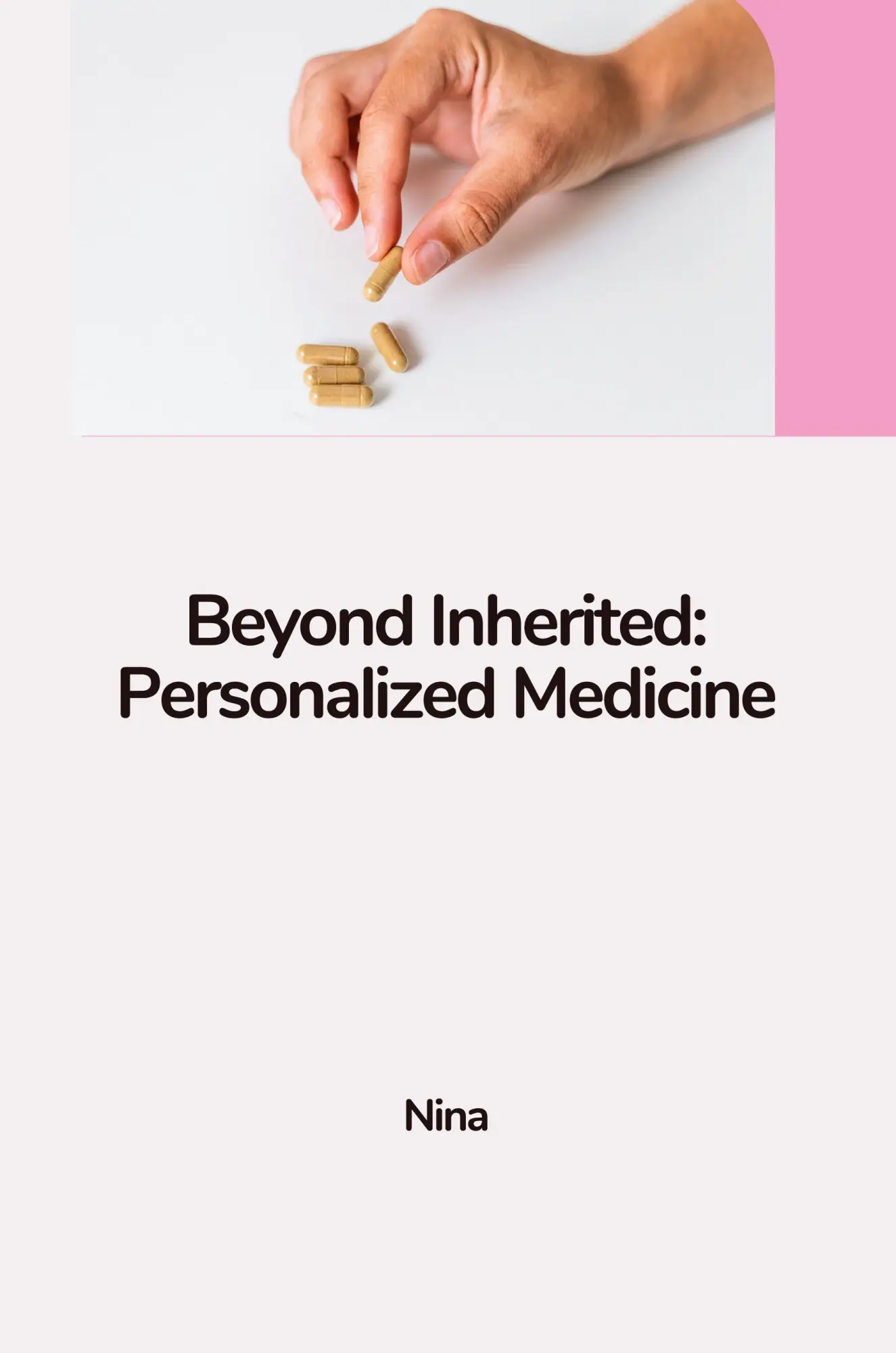 Beyond Inherited Personalized Medicine - Nina Kartoniert (TB)