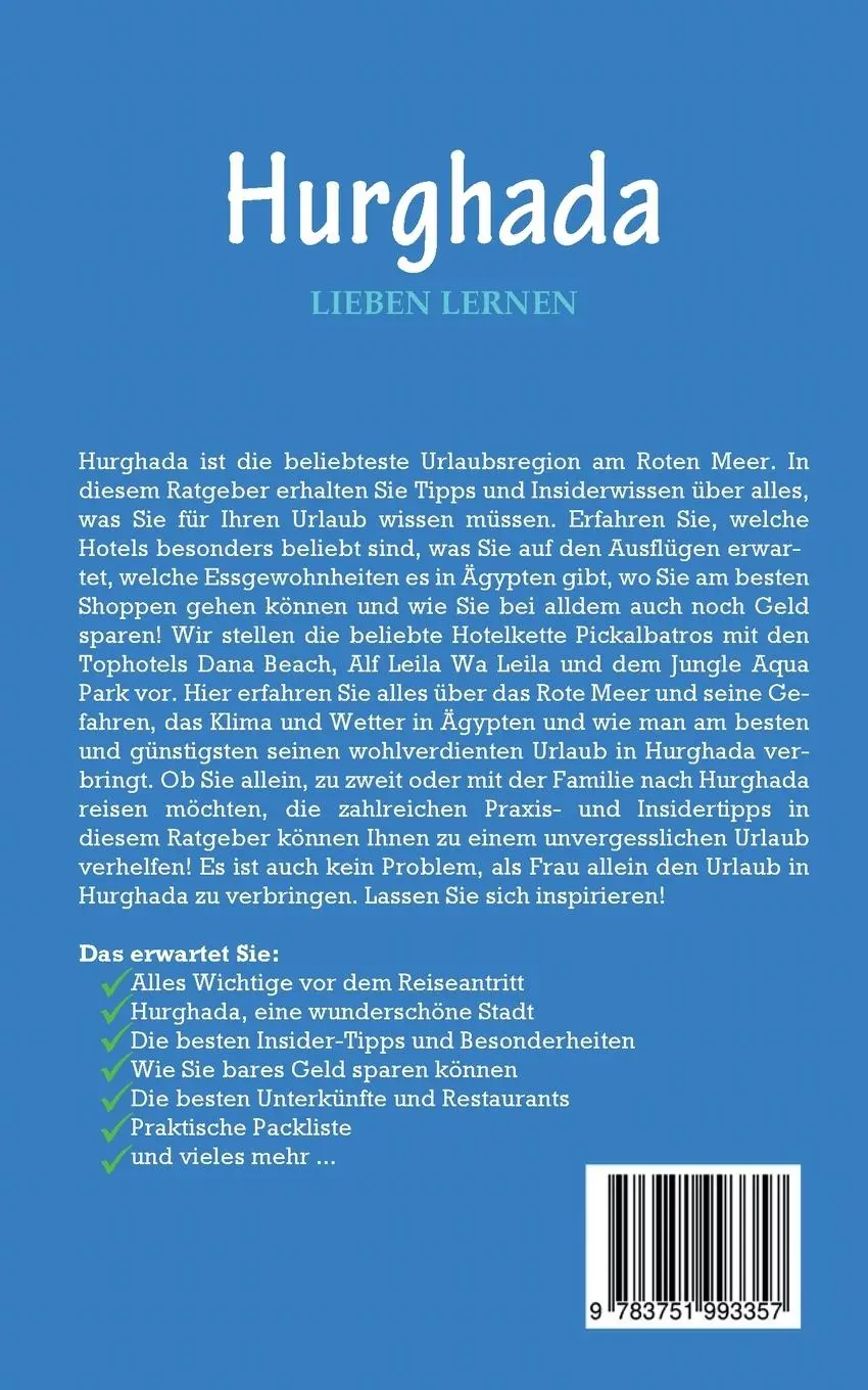 Rückseite: 9783751993357 | Hurghada lieben lernen: Der perfekte Reiseführer für einen...