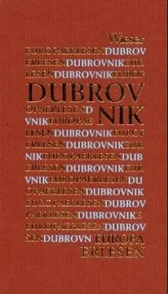 Cover: 9783851293357 | Dubrovnik | Europa Erlesen | Buch | 240 S. | Deutsch | 2001