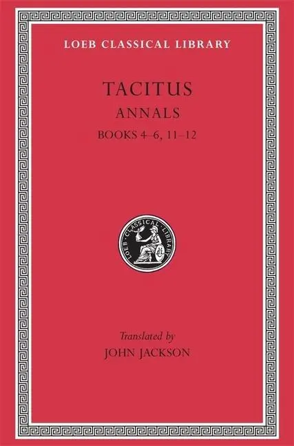 Cover: 9780674993457 | Annals | Books 4-6, 11-12 | Tacitus | Buch | Loeb Classical Library