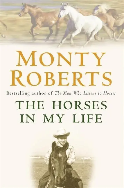 Cover: 9780755313457 | Roberts, M: The Horses in My Life | Monty Roberts | Taschenbuch | 2006