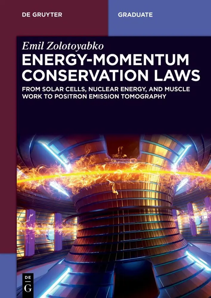 Cover: 9783111343457 | Energy-Momentum Conservation Laws | Emil Zolotoyabko | Taschenbuch | X Cover: 9783111343457 | Energy-Momentum Conservation Laws | Emil Zolotoyabko | Taschenbuch | X