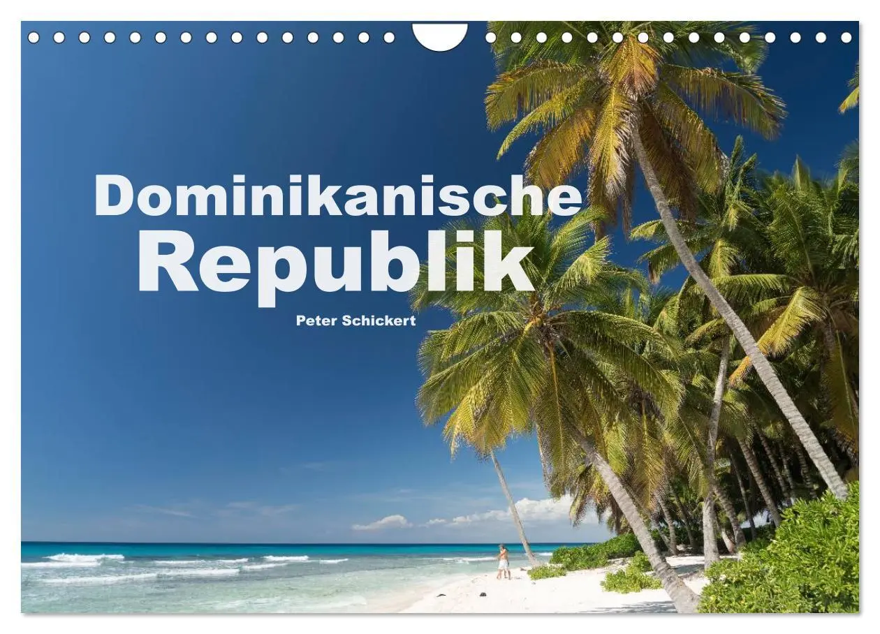 Cover: 9783435483457 | Dominikanische Republik (Wandkalender 2025 DIN A4 quer), CALVENDO...
