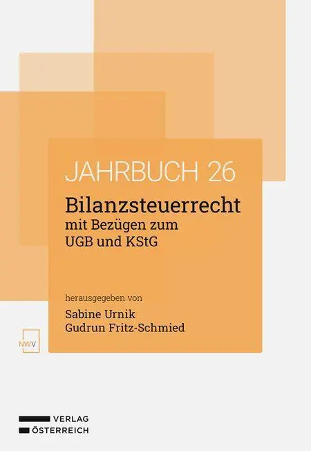 Bilanzsteuerrecht mit Bezügen zum UGB und KStG Jahrbuch 2025 - Neuware