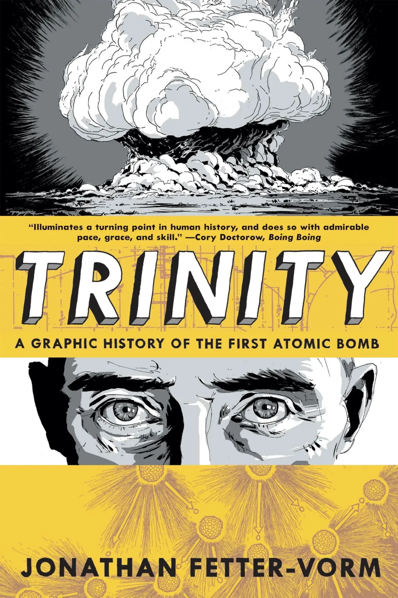 Cover: 9780809093557 | Trinity | A Graphic History of the First Atomic Bomb | Fetter-Vorm