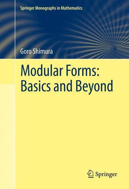 Bild: 9781489993557 | Modular Forms: Basics and Beyond | Goro Shimura | Taschenbuch | x