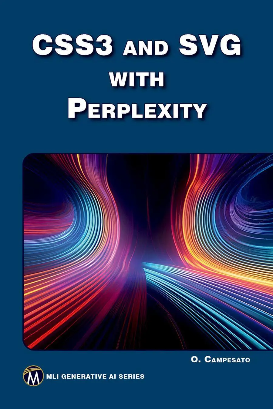 Cover: 9781501523557 | CSS3 and SVG with Perplexity | Oswald Campesato | Taschenbuch | 252 S.