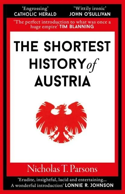 Cover: 9781913083557 | The Shortest History of Austria | Nicholas T. Parsons | Taschenbuch