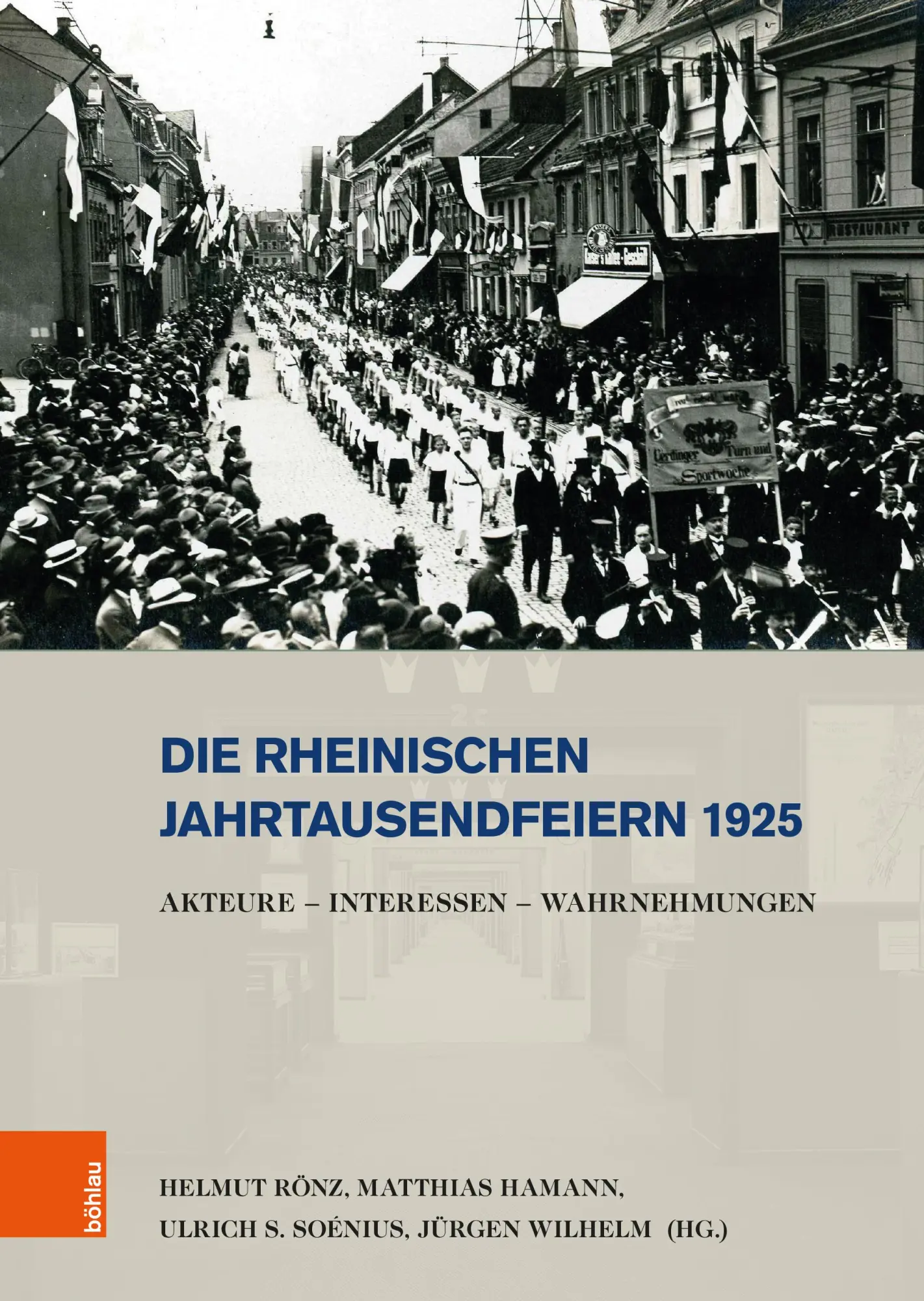 Cover: 9783412533557 | Die rheinischen Jahrtausendfeiern 1925 | Helmut Rönz (u. a.) | Buch