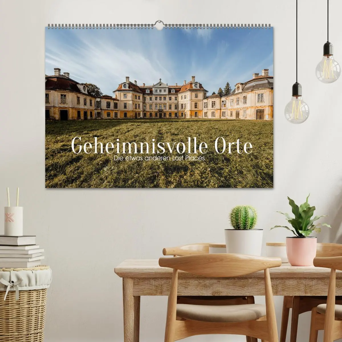 Bild: 9783457563557 | Geheimnisvolle Orte - Die etwas anderen Lost Places (Wandkalender...