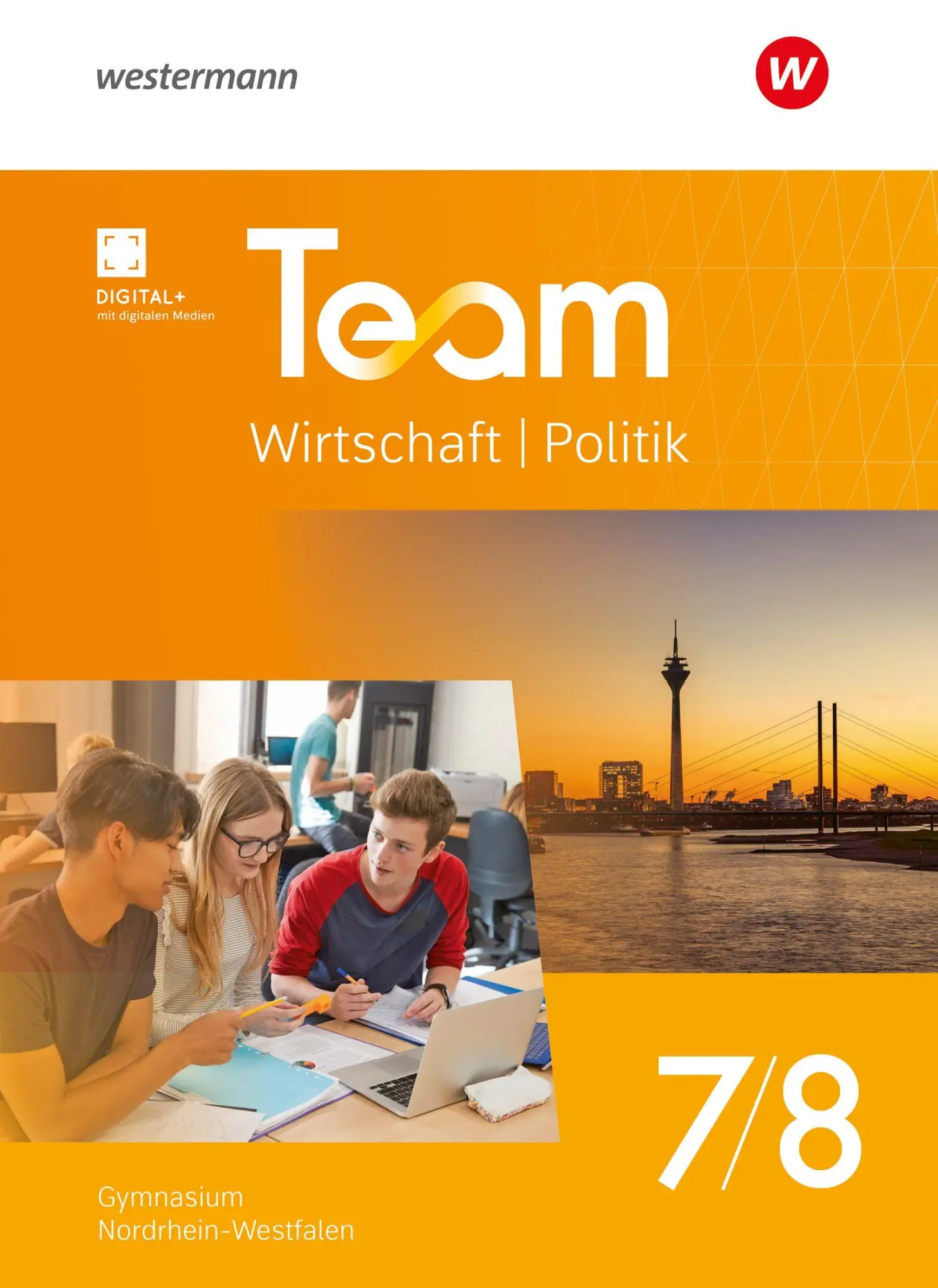 Cover: 9783141333657 | TEAM Wirtschaft-Politik. Schulbuch 7 / 8. Für Gymnasien in...