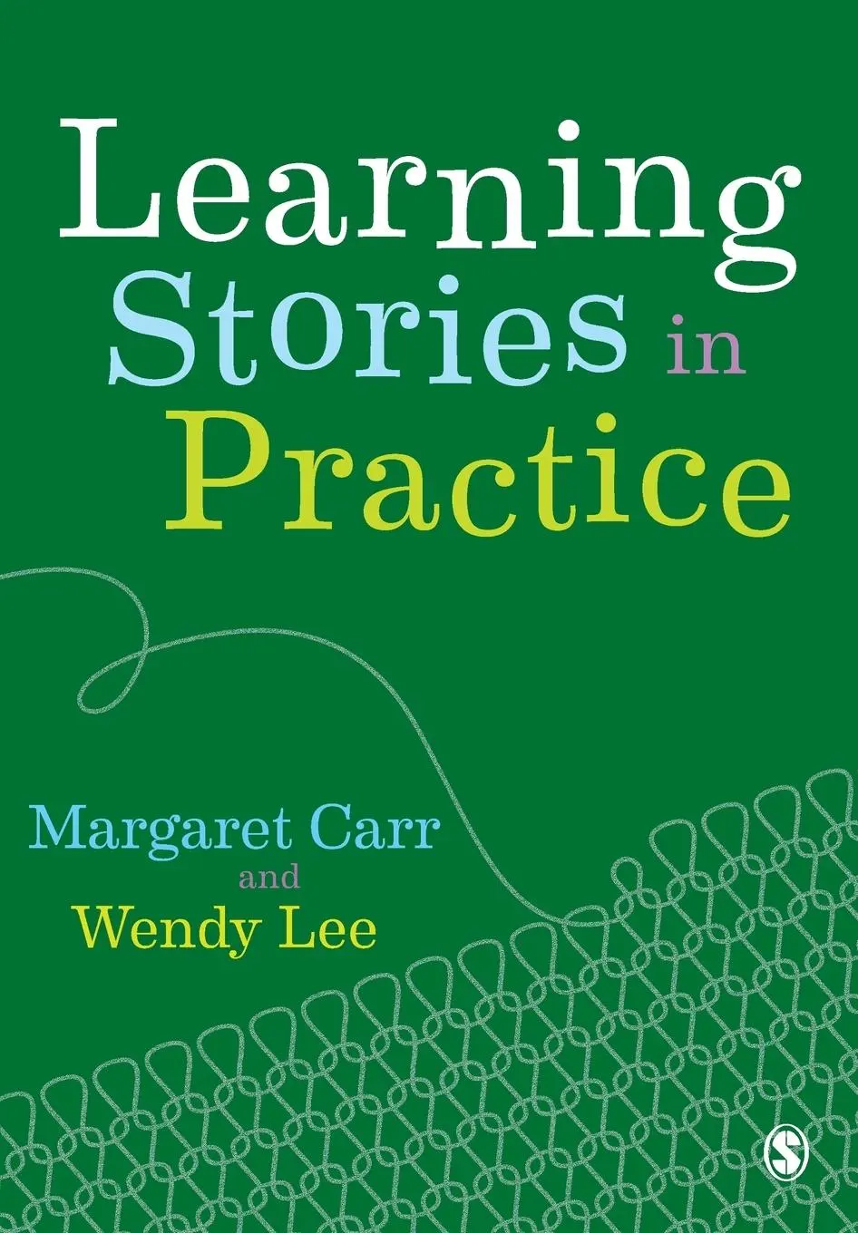 Cover: 9781526423757 | Learning Stories in Practice | Margaret Carr (u. a.) | Taschenbuch