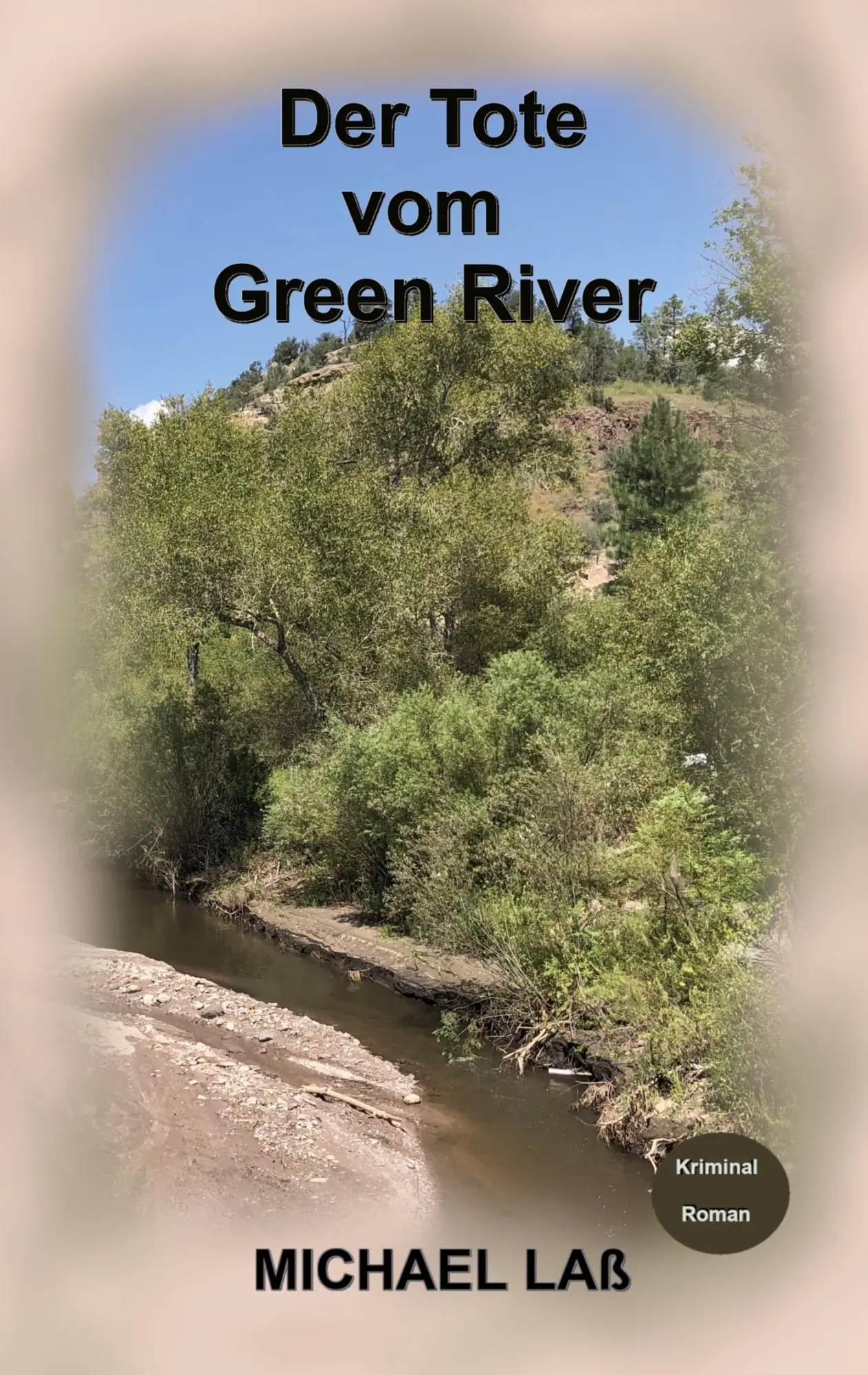 Cover: 9783757823757 | Der Tote vom Green River | Sandra Vanes zweiter Fall | Michael Laß