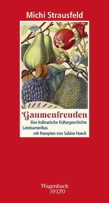 Cover: 9783803113757 | Gaumenfreuden | Michi Strausfeld | Buch | Salto | 160 S. | Deutsch
