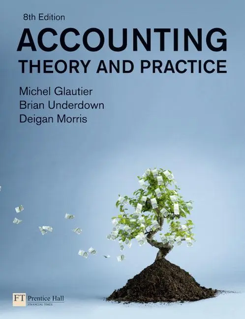 Cover: 9780273693857 | Accounting: Theory and Practice | Michel Glautier (u. a.) | Buch