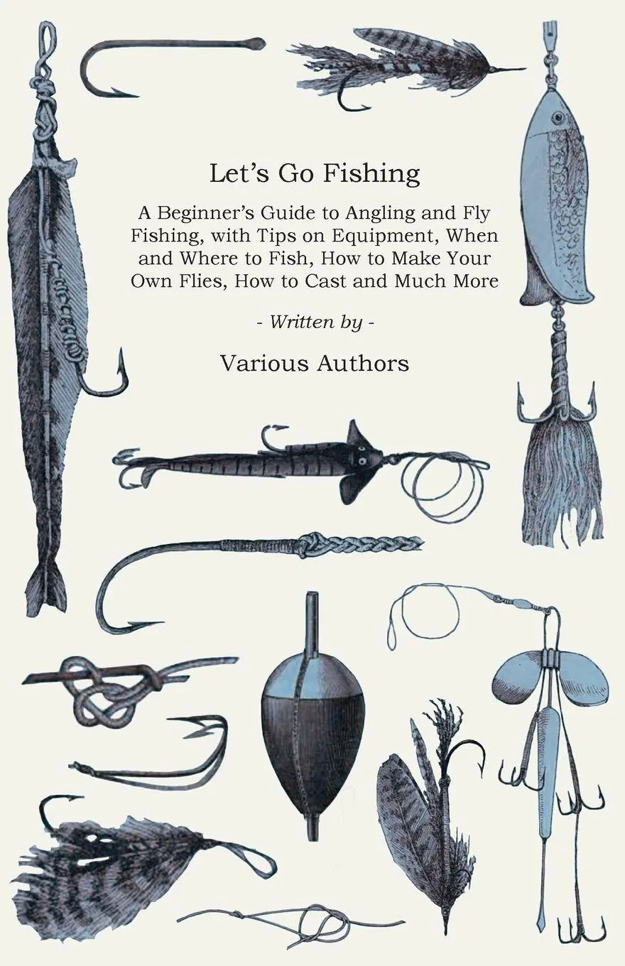Cover: 9781447453857 | Let's Go Fishing - A Beginner's Guide to Angling and Fly Fishing,...