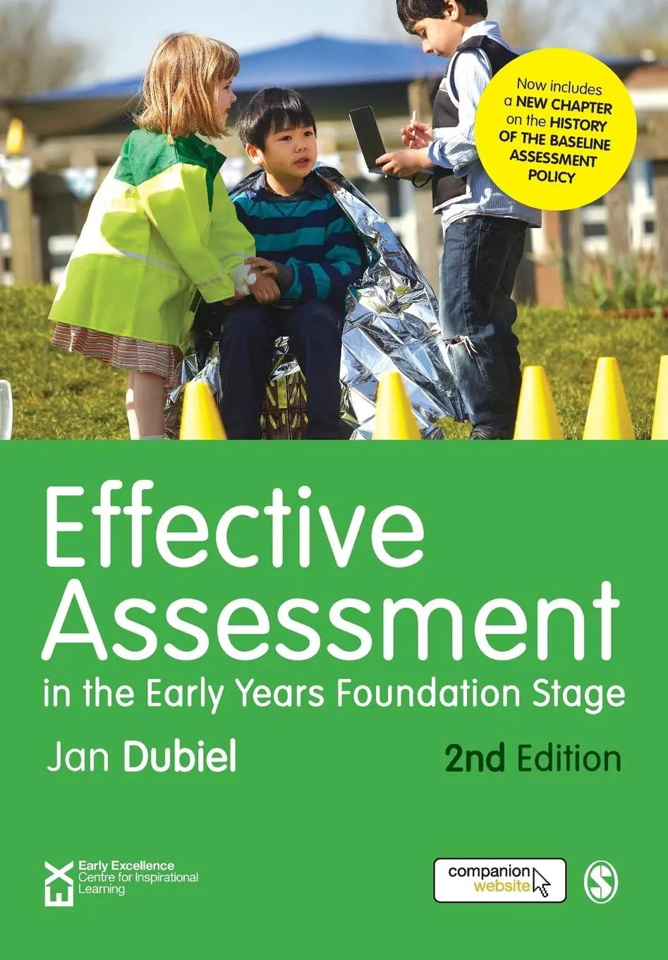 Cover: 9781473953857 | Effective Assessment in the Early Years Foundation Stage | Jan Dubiel