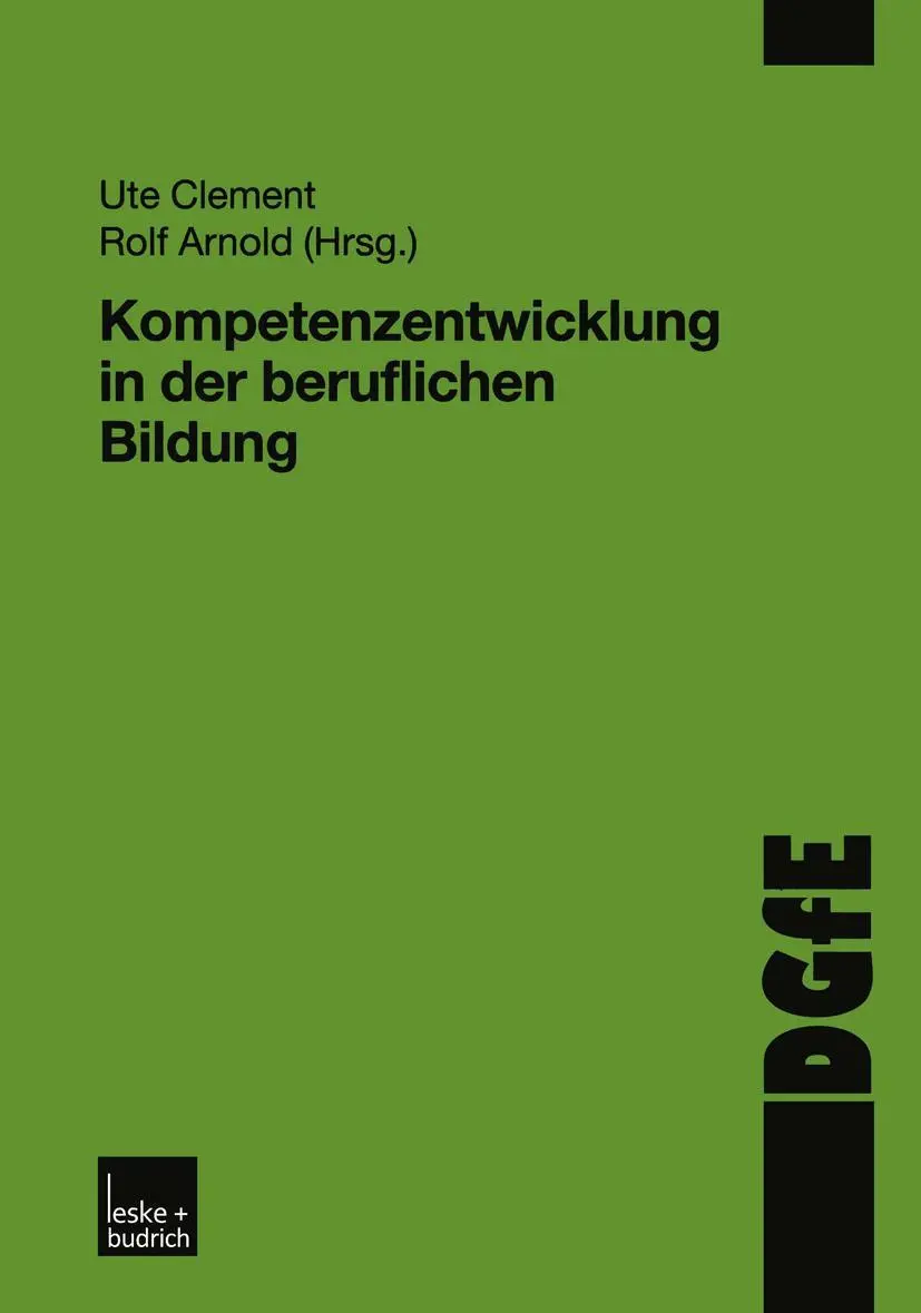Cover: 9783810033857 | Kompetenzentwicklung in der beruflichen Bildung | Rolf Arnold (u. a.)
