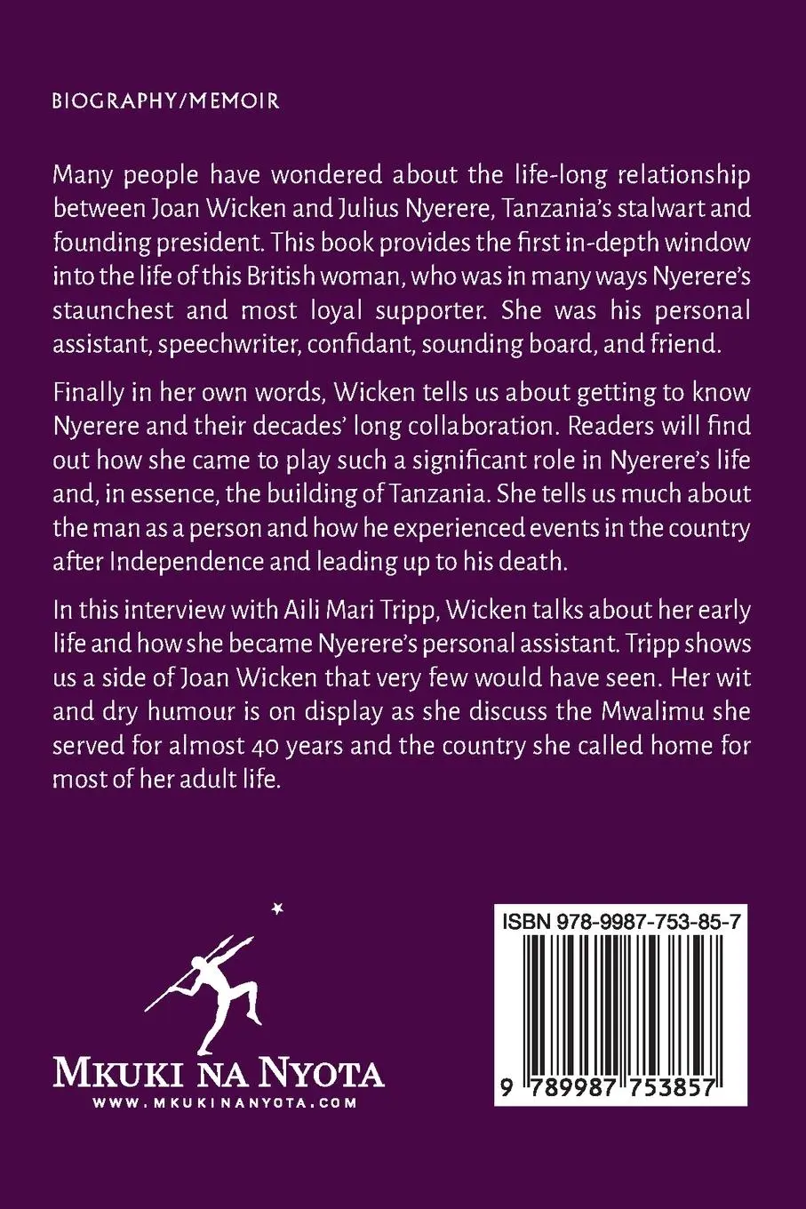 Rückseite: 9789987753857 | Joan Wicken | A Lifelong Collaboration with Mwalimu Nyerere | Tripp