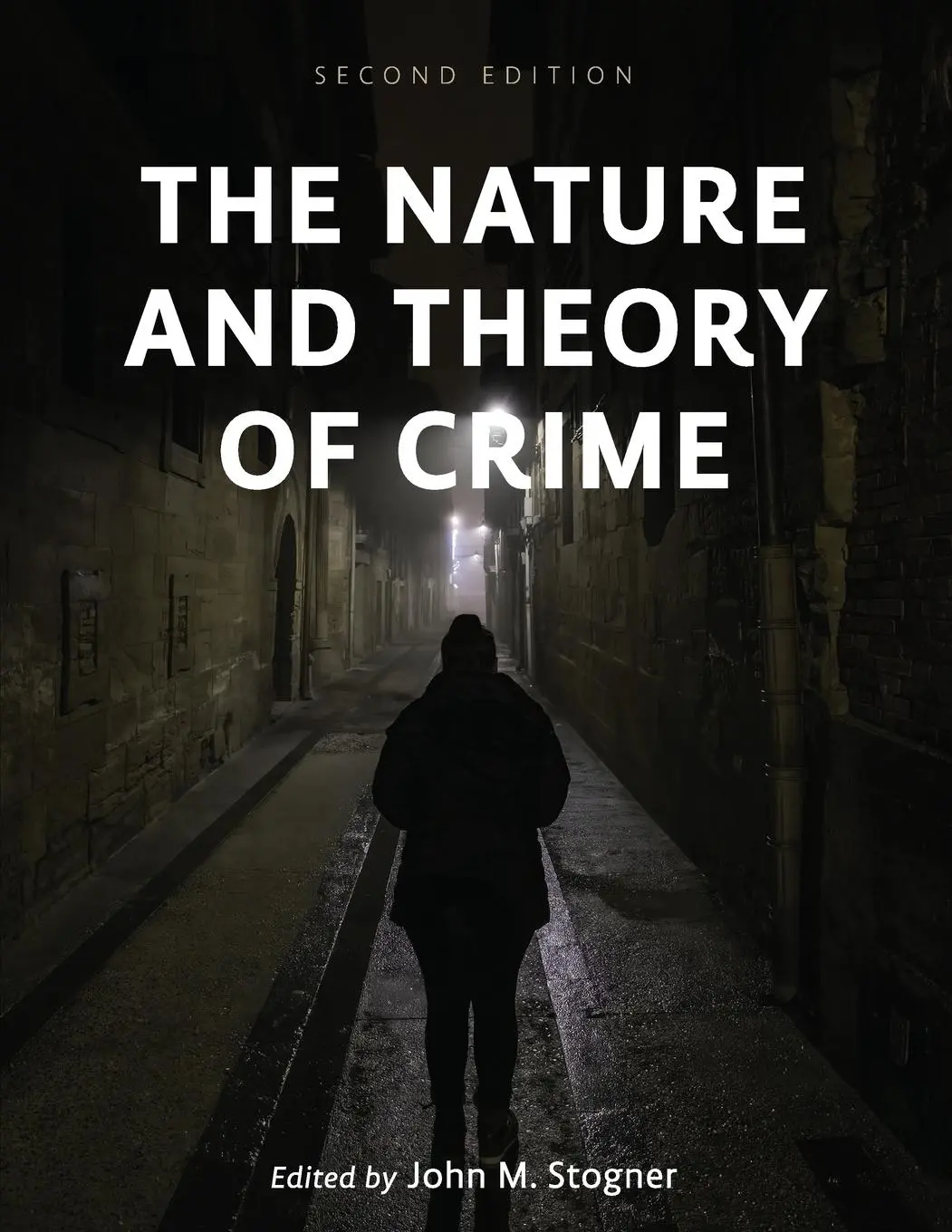 Cover: 9798823323857 | The Nature and Theory of Crime | John Stogner | Taschenbuch | Englisch