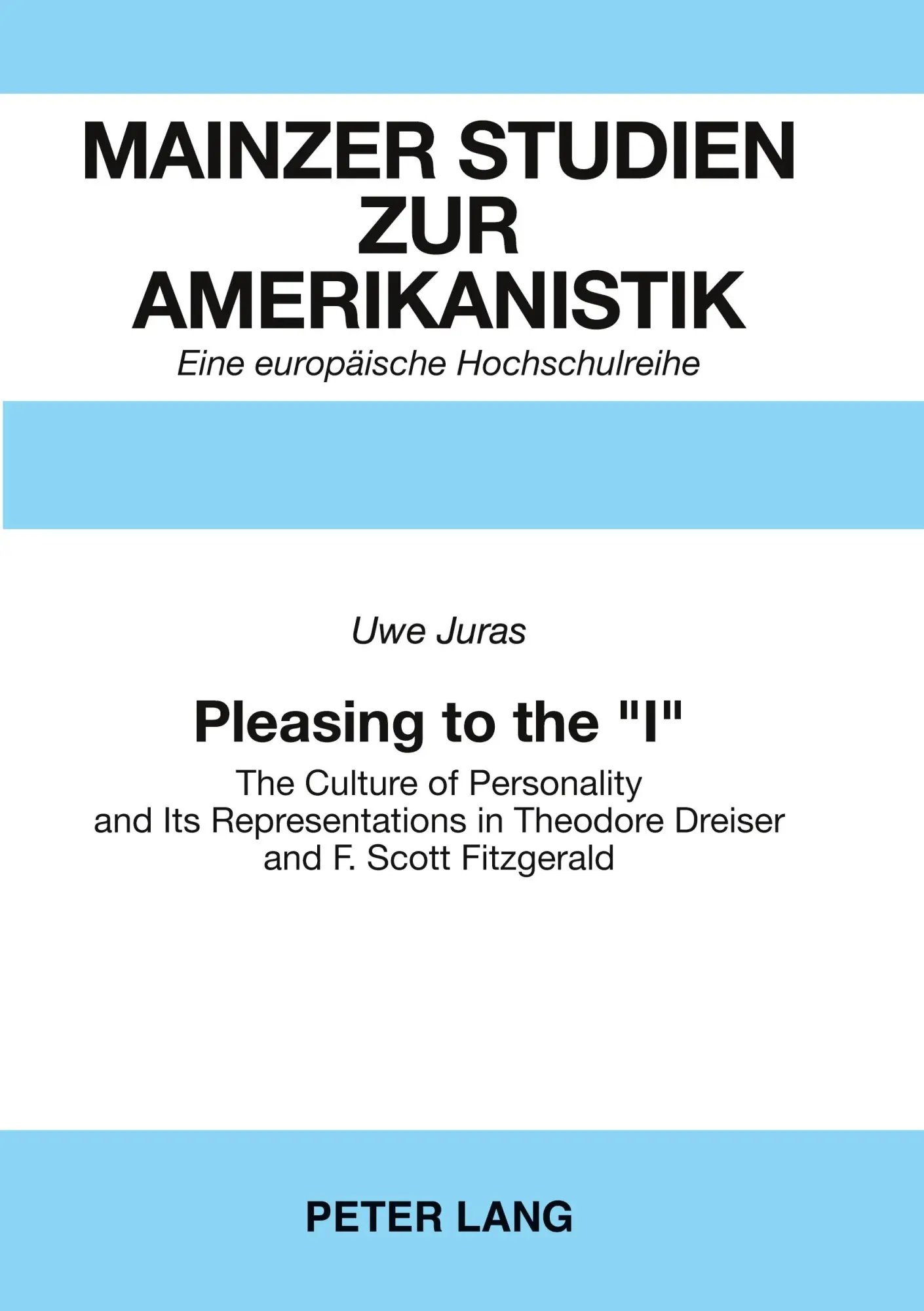 Cover: 9783631523957 | Pleasing to the 'I' | Uwe Juras | Taschenbuch | Englisch | 2006